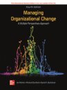 Managing Organizational Change:  A Multiple Perspectives Approach ISE
