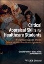 Critical Appraisal Skills for Healthcare Students