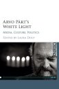 Arvo Part's White Light