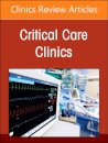 Neurocritical Care, An Issue of Critical Care Clinics