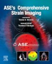 ASE's Comprehensive Strain Imaging