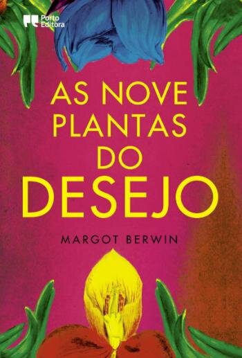 As Nove Plantas do Desejo