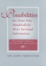 Possibilities for Over One Hundredfold More Spiritual Information