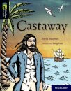 Oxford Reading Tree TreeTops inFact: Oxford Level 20: Castaway