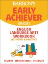 Barron's Early Achiever: Grade 1 English Language Arts Workbook Activities & Practice