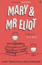 Mary and Mr Eliot