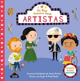 Os Meus Primeiros Heróis Artistas