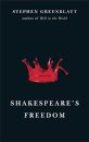 Shakespeare's Freedom