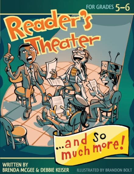 Reader's Theater...and So Much More!