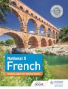 National 5 French: Includes support for National 3 and 4