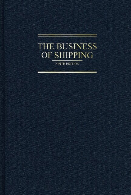 The Business of Shipping, 9th Edition