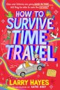 How to Survive Time Travel