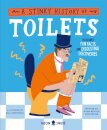 A Stinky History of Toilets