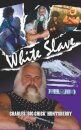 White Slave