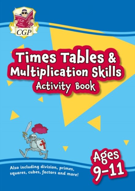 Times Tables & Multiplication Skills Activity Book for Ages 9-11