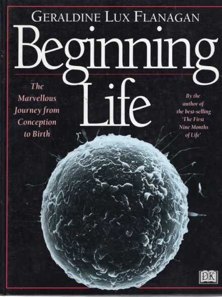 Beginning Life