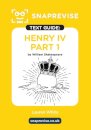 SnapRevise Henry IV Part 1 Text Guide for English Literature