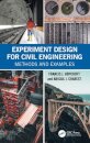 Experiment Design for Civil Engineering