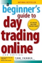 A Beginner's Guide To Day Trading Online 2nd Edition