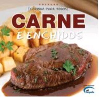 Cozinha Para Todos - Carnes E  Enchidos