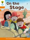 Oxford Reading Tree Biff, Chip and Kipper Stories Decode and Develop: Level 6: On the Stage