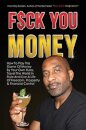 Fuck You Money