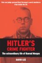 Hitler’s Crime Fighter