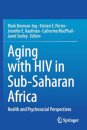 Aging with HIV in Sub-Saharan Africa