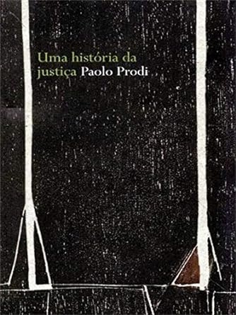 Uma História Da Justiça