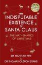 The Indisputable Existence Of Santa Claus