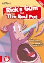Rick's Gum and The Red Pot
