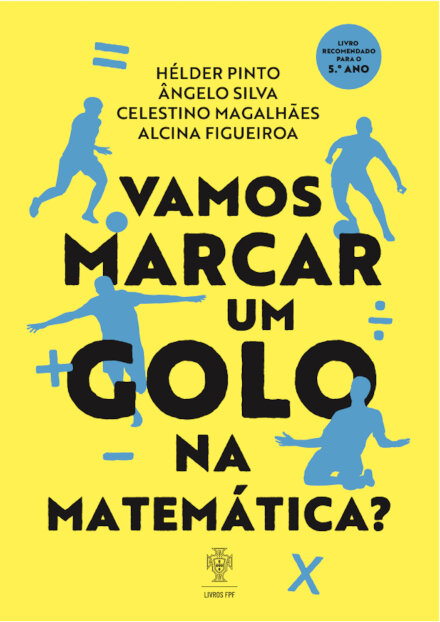 Vamos Marcar um Golo na Matemática?