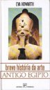 Breve Historia Da Arte Egipto