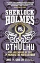 Sherlock Holmes vs. Cthulhu: The Adventure of the Innsmouth Mutations