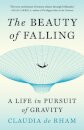 The Beauty of Falling