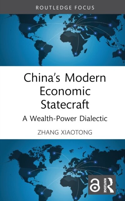 China’s Modern Economic Statecraft