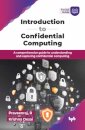 Introduction to Confidential Computing