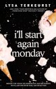 I'll Start Again Monday