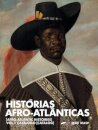Histórias Afro-Atlânticas Volume 1