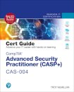 CompTIA Advanced Security Practitioner (CASP+) CAS-004 Cert Guide