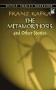 The Metamorphosis And Other Stories
