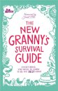 The New Granny’s Survival Guide