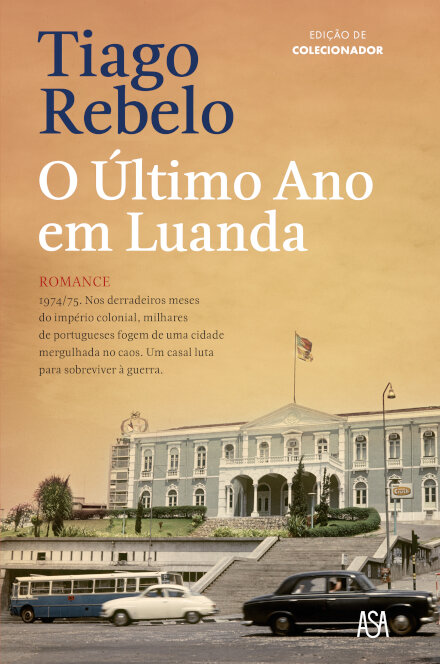 O Último Ano em Luanda -Edição Comemorativa