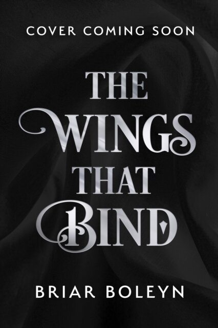 The Wings That Bind