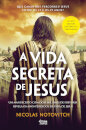 A Vida Secreta de Jesus