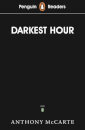Penguin Readers Level 6: Darkest Hour
