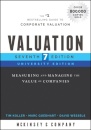 Valuation : Measuring and Managing the Value of Companies, University Edition