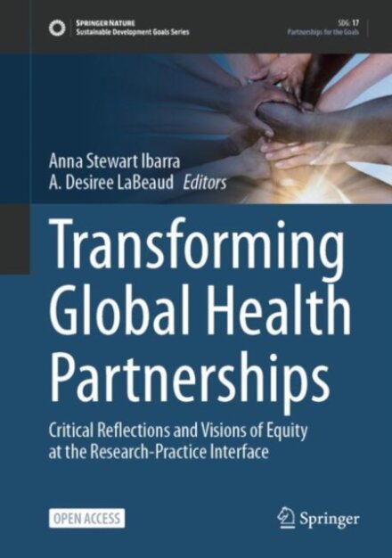 Transforming Global Health Partnerships
