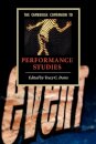 The Cambridge Companion to Performance Studies