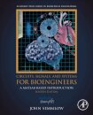 Circuits, Signals, and Systems for Bioengineers